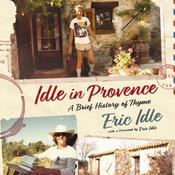Idle in Provence by  Eric Idle audiobook