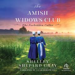 The Forbidden Caller by Shelley Shepard Gray audiobook