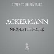 Ackermann by  Nicolette Polek audiobook