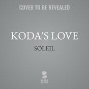 Koda's Love by  Soleil audiobook