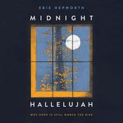 Midnight Hallelujah by  Ebie Hepworth audiobook