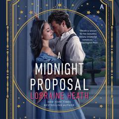 A Midnight Proposal by Lorraine Heath audiobook