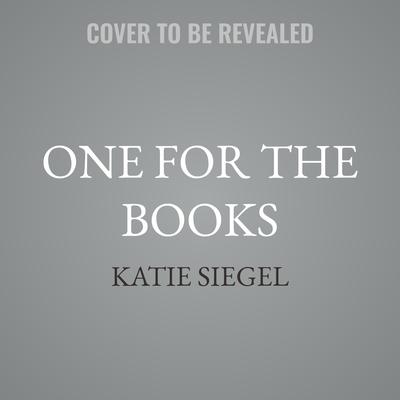 One for the Books by Katie Siegel audiobook