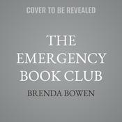 The Emergency Book Club by  Brenda Bowen audiobook