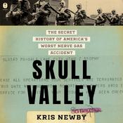 Skull Valley by  Kris Newby audiobook