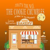 That's the Way the Cookie Crumbles by  Lorena McCourtney audiobook