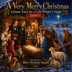 A Very Merry Christmas by The Brothers Grimm audiobook