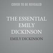 The Essential Emily Dickinson by  Emily Dickinson audiobook
