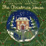 The Christmas House by  Erin Napier audiobook