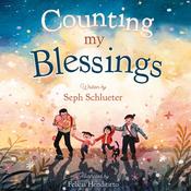 Counting My Blessings by  Seph Schlueter audiobook