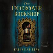 The Undercover Bookshop by  Katherine Reay audiobook