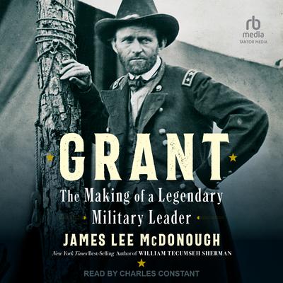 Grant by James Lee McDonough audiobook