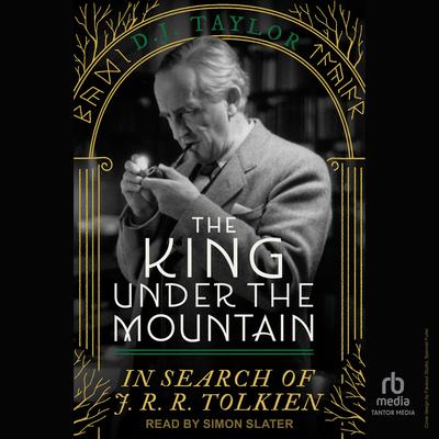 The King Under the Mountain by D. J. Taylor audiobook
