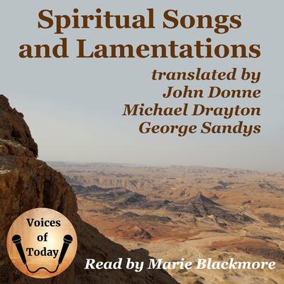 Spiritual Songs and Lamentations by Michael Drayton audiobook