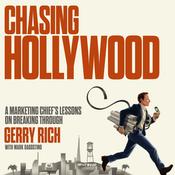 Chasing Hollywood by  Gerry Rich audiobook