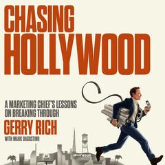 Chasing Hollywood by Gerry Rich audiobook