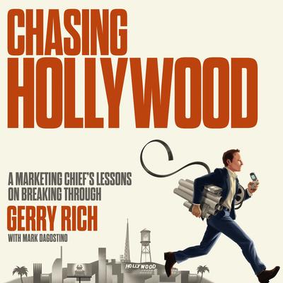 Chasing Hollywood by Gerry Rich audiobook