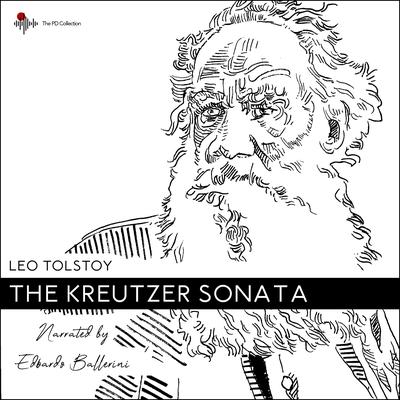 The Kreutzer Sonata by Leo Tolstoy audiobook