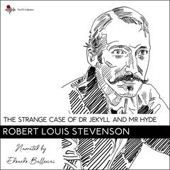 The Strange Case of Dr. Jeckyll and Mr. Hyde by Robert Louis Stevenson audiobook