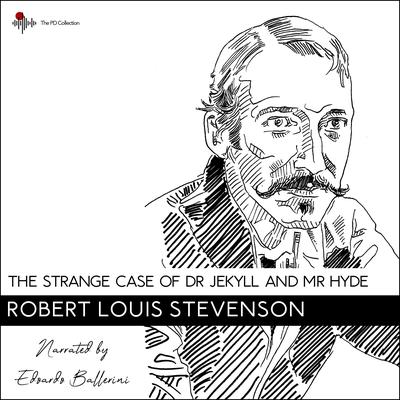 The Strange Case of Dr. Jeckyll and Mr. Hyde by Robert Louis Stevenson audiobook