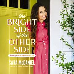 The Bright Side of the Other Side by Sara M. McDaniel audiobook