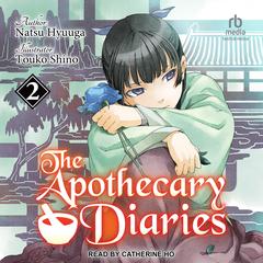 The Apothecary Diaries by Natsu Hyuuga audiobook