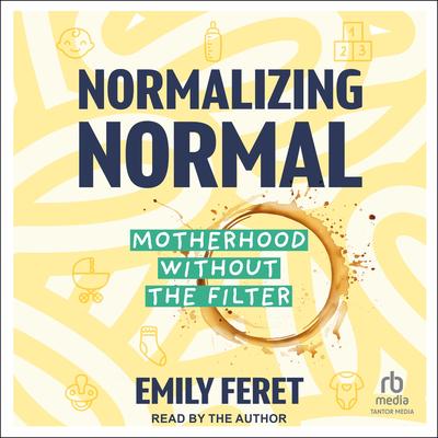 Normalizing Normal by Emily Feret audiobook