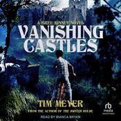 Vanishing Castles by  Tim Meyer audiobook