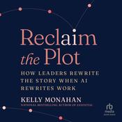 Reclaim the Plot by  Kelly Monahan audiobook