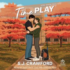 Time Play by S.J. Crawford audiobook