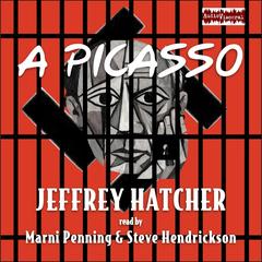 A Picasso by Jeffrey Hatcher audiobook