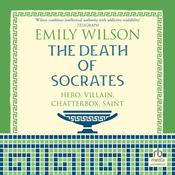 The Death of Socrates by  Emily Wilson audiobook