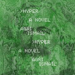 Hyper by Agri Ismaïl audiobook
