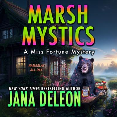 Marsh Mystics by Jana DeLeon audiobook