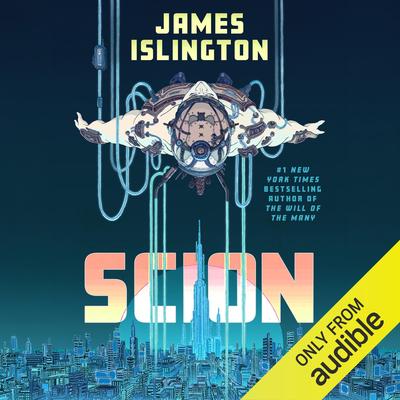 Scion by James Islington audiobook