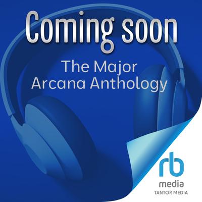 The Major Arcana Anthology by Jane Meredith audiobook