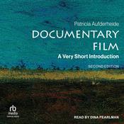 Documentary Film by  Patricia Aufderheide audiobook