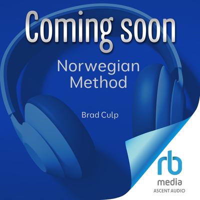 Norwegian Method by Brad Culp audiobook