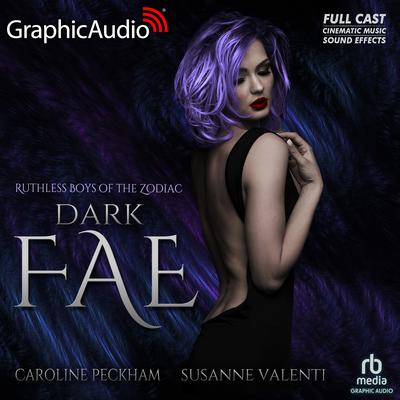 Dark Fae [Dramatized Adaptation] by Caroline Peckham audiobook