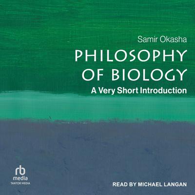 Philosophy of Biology by Samir Okasha audiobook