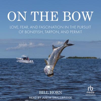On the Bow by Bill Horn audiobook