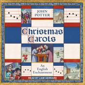 Christmas Carols by  John Potter audiobook