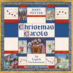 Christmas Carols by John Potter audiobook