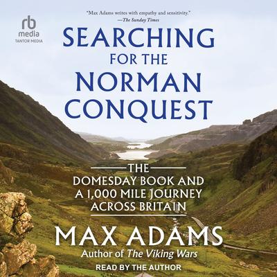 Searching for the Norman Conquest by Max Adams audiobook