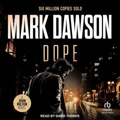 Dope by Mark Dawson audiobook