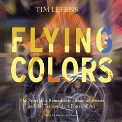 Flying Colors by Tim Lefens audiobook