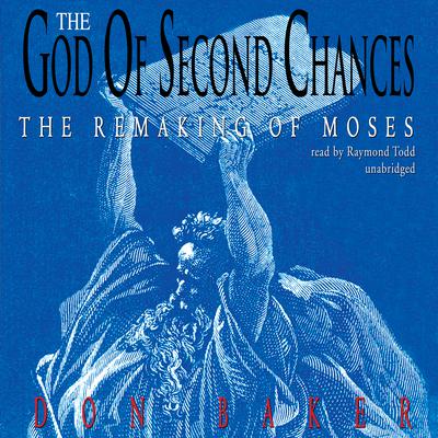 The God of Second Chances by Don Baker audiobook