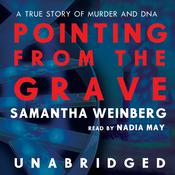 Pointing from the Grave by  Samantha Weinberg audiobook