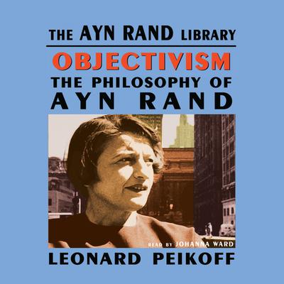 Objectivism by Leonard Peikoff audiobook