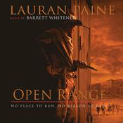 Open Range by  Lauran Paine audiobook